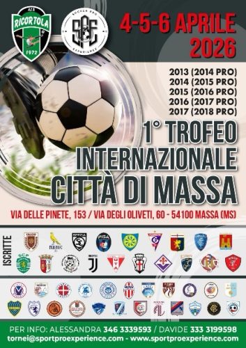 ⚽ 1° Trofeo Internazionale “Città di Massa” 2026