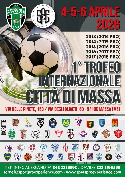 ⚽ 1° Trofeo Internazionale “Città di Massa” 2026